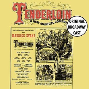 Original Broadway Cast of 'Tenderloin'