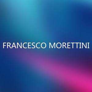 Francesco Morettini资料,Francesco Morettini最新歌曲,Francesco MorettiniMV视频,Francesco Morettini音乐专辑,Francesco Morettini好听的歌