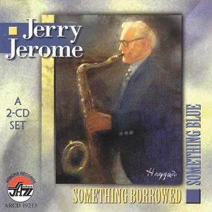 Jerry Jerome资料,Jerry Jerome最新歌曲,Jerry JeromeMV视频,Jerry Jerome音乐专辑,Jerry Jerome好听的歌