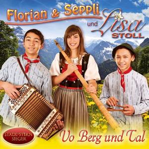 Florian & Seppli und Lisa Stoll