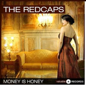 The Redcaps资料,The Redcaps最新歌曲,The RedcapsMV视频,The Redcaps音乐专辑,The Redcaps好听的歌