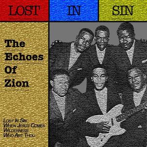 The Echoes Of Zion