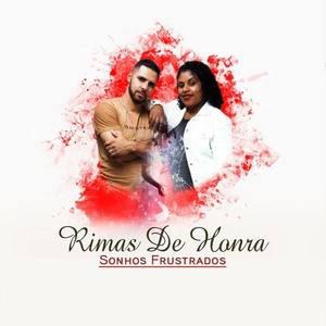 Rimas de Honra资料,Rimas de Honra最新歌曲,Rimas de HonraMV视频,Rimas de Honra音乐专辑,Rimas de Honra好听的歌