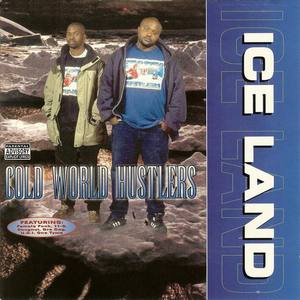 Cold World Hustlers资料,Cold World Hustlers最新歌曲,Cold World HustlersMV视频,Cold World Hustlers音乐专辑,Cold World Hustlers好听的歌