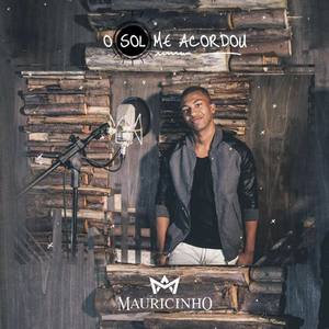 Mauricinho资料,Mauricinho最新歌曲,MauricinhoMV视频,Mauricinho音乐专辑,Mauricinho好听的歌