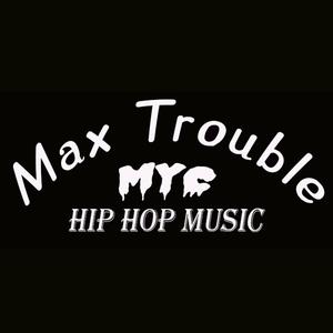 Max Trouble资料,Max Trouble最新歌曲,Max TroubleMV视频,Max Trouble音乐专辑,Max Trouble好听的歌