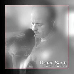 Bruce Scott资料,Bruce Scott最新歌曲,Bruce ScottMV视频,Bruce Scott音乐专辑,Bruce Scott好听的歌