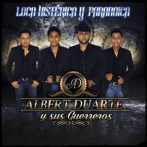 Albert Duarte y sus Guerreros资料,Albert Duarte y sus Guerreros最新歌曲,Albert Duarte y sus GuerrerosMV视频,Albert Duarte y sus Guerreros音乐专辑,Albert Duarte y sus Guerreros好听的歌