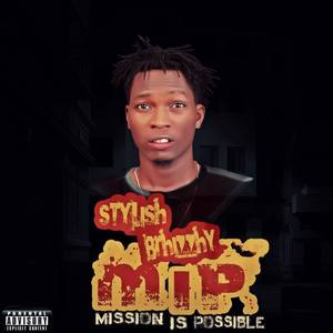 Stylish Brhizzhy资料,Stylish Brhizzhy最新歌曲,Stylish BrhizzhyMV视频,Stylish Brhizzhy音乐专辑,Stylish Brhizzhy好听的歌