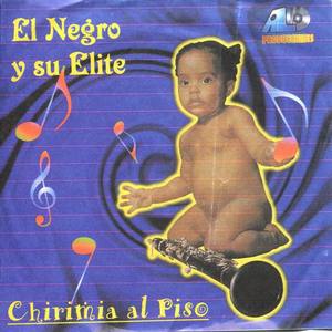 El Negro Y Su Elite