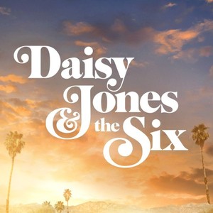 Daisy Jones & The Six