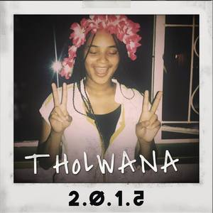 Tholwana资料,Tholwana最新歌曲,TholwanaMV视频,Tholwana音乐专辑,Tholwana好听的歌
