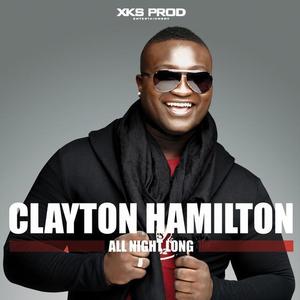 Clayton Hamilton资料,Clayton Hamilton最新歌曲,Clayton HamiltonMV视频,Clayton Hamilton音乐专辑,Clayton Hamilton好听的歌