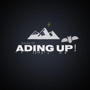 Ading Up!资料,Ading Up!最新歌曲,Ading Up!MV视频,Ading Up!音乐专辑,Ading Up!好听的歌