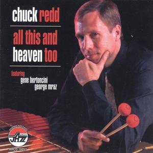Chuck Redd资料,Chuck Redd最新歌曲,Chuck ReddMV视频,Chuck Redd音乐专辑,Chuck Redd好听的歌