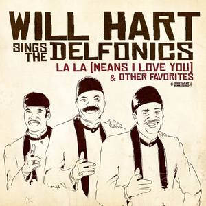 Will Hart Sings The Delfonics