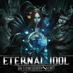 Eternal Idol资料,Eternal Idol最新歌曲,Eternal IdolMV视频,Eternal Idol音乐专辑,Eternal Idol好听的歌