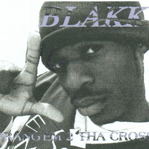 Blakk资料,Blakk最新歌曲,BlakkMV视频,Blakk音乐专辑,Blakk好听的歌