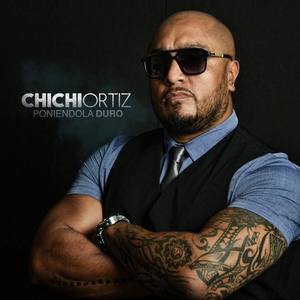 Chichi Ortiz资料,Chichi Ortiz最新歌曲,Chichi OrtizMV视频,Chichi Ortiz音乐专辑,Chichi Ortiz好听的歌
