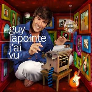 Guy Lapointe资料,Guy Lapointe最新歌曲,Guy LapointeMV视频,Guy Lapointe音乐专辑,Guy Lapointe好听的歌