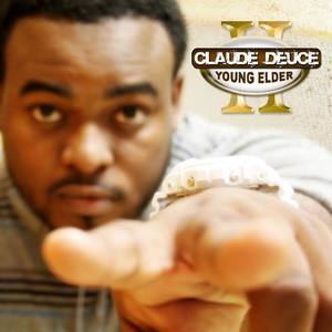 Claude Deuce资料,Claude Deuce最新歌曲,Claude DeuceMV视频,Claude Deuce音乐专辑,Claude Deuce好听的歌