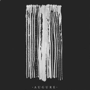 AUGURE资料,AUGURE最新歌曲,AUGUREMV视频,AUGURE音乐专辑,AUGURE好听的歌