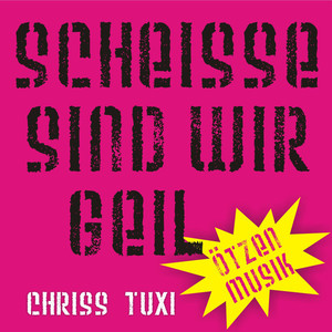 Chriss Tuxi资料,Chriss Tuxi最新歌曲,Chriss TuxiMV视频,Chriss Tuxi音乐专辑,Chriss Tuxi好听的歌