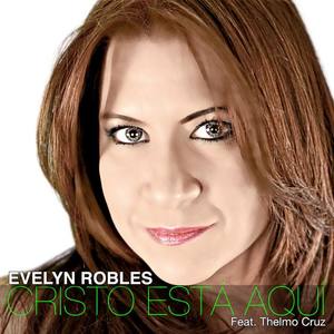 Evelyn Robles资料,Evelyn Robles最新歌曲,Evelyn RoblesMV视频,Evelyn Robles音乐专辑,Evelyn Robles好听的歌