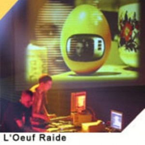 L'Oeuf Raide资料,L'Oeuf Raide最新歌曲,L'Oeuf RaideMV视频,L'Oeuf Raide音乐专辑,L'Oeuf Raide好听的歌