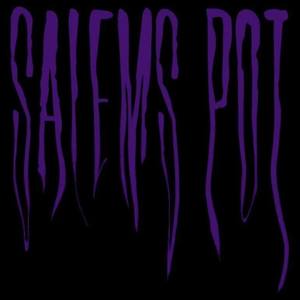 Salem's Pot