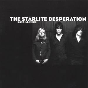 The Starlite Desperation