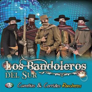 Los Bandoleros Del Sur