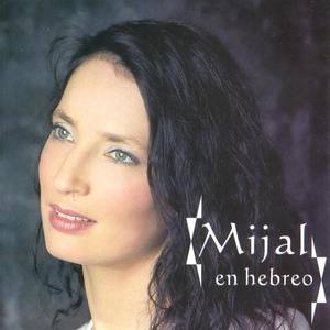 Mijal资料,Mijal最新歌曲,MijalMV视频,Mijal音乐专辑,Mijal好听的歌