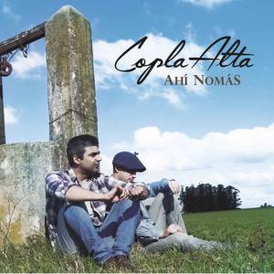 Copla Alta资料,Copla Alta最新歌曲,Copla AltaMV视频,Copla Alta音乐专辑,Copla Alta好听的歌