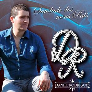 Daniel Rodrigues资料,Daniel Rodrigues最新歌曲,Daniel RodriguesMV视频,Daniel Rodrigues音乐专辑,Daniel Rodrigues好听的歌