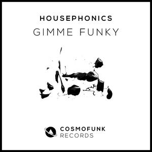 Housephonics资料,Housephonics最新歌曲,HousephonicsMV视频,Housephonics音乐专辑,Housephonics好听的歌