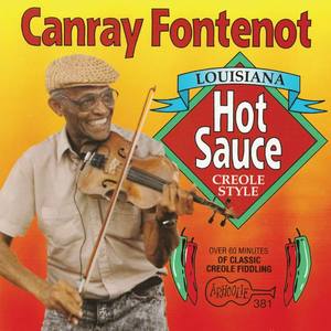 Canray Fontenot资料,Canray Fontenot最新歌曲,Canray FontenotMV视频,Canray Fontenot音乐专辑,Canray Fontenot好听的歌