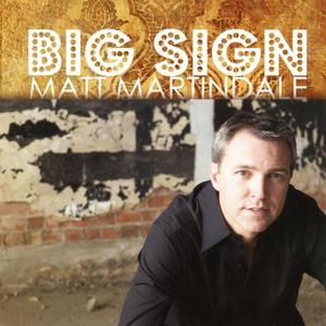 Matt Martindale资料,Matt Martindale最新歌曲,Matt MartindaleMV视频,Matt Martindale音乐专辑,Matt Martindale好听的歌