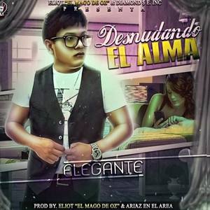 Elegante资料,Elegante最新歌曲,EleganteMV视频,Elegante音乐专辑,Elegante好听的歌