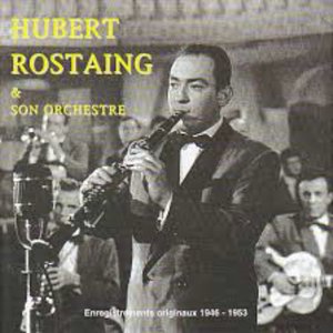 Hubert Rostaing et son orchestre