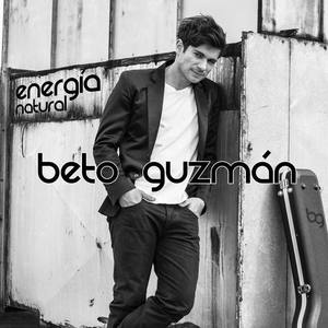 Beto Guzmán资料,Beto Guzmán最新歌曲,Beto GuzmánMV视频,Beto Guzmán音乐专辑,Beto Guzmán好听的歌