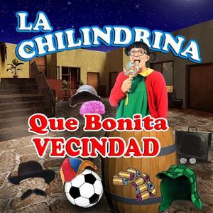 La Chilindrina资料,La Chilindrina最新歌曲,La ChilindrinaMV视频,La Chilindrina音乐专辑,La Chilindrina好听的歌