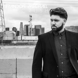 Brandon Michael资料,Brandon Michael最新歌曲,Brandon MichaelMV视频,Brandon Michael音乐专辑,Brandon Michael好听的歌