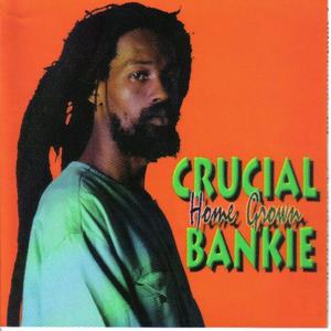 Crucial Bankie资料,Crucial Bankie最新歌曲,Crucial BankieMV视频,Crucial Bankie音乐专辑,Crucial Bankie好听的歌