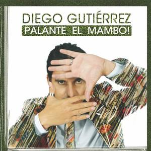 Diego Gutiérrez资料,Diego Gutiérrez最新歌曲,Diego GutiérrezMV视频,Diego Gutiérrez音乐专辑,Diego Gutiérrez好听的歌