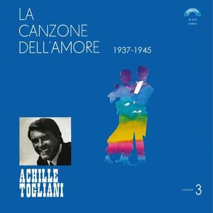 Achille Togliani资料,Achille Togliani最新歌曲,Achille ToglianiMV视频,Achille Togliani音乐专辑,Achille Togliani好听的歌