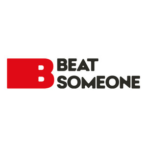 BEAT SOMEONE