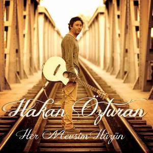 Hakan Özturan资料,Hakan Özturan最新歌曲,Hakan ÖzturanMV视频,Hakan Özturan音乐专辑,Hakan Özturan好听的歌