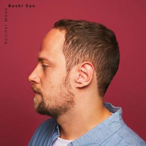 Boshi San资料,Boshi San最新歌曲,Boshi SanMV视频,Boshi San音乐专辑,Boshi San好听的歌