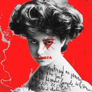 La Pieta资料,La Pieta最新歌曲,La PietaMV视频,La Pieta音乐专辑,La Pieta好听的歌